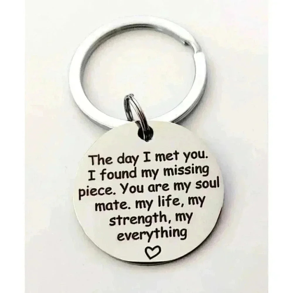 The day I Met You I Found My Missing.... Keychain